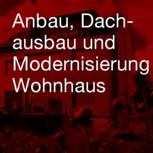 Anbau, Dachausbau und Modernisierung, Planung Architekten Aschaffenburg