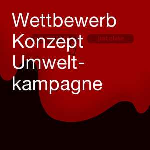 Wettbewerb Konzept und Design Umweltkampagne Hamburg