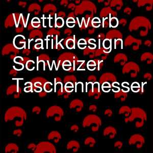 Wettbewerb Grafikdesign Motiv Schweizer Taschenmesser